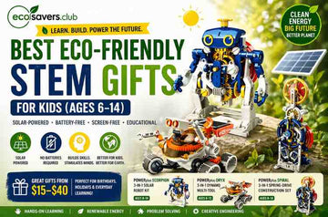 Best STEM Gifts for Eco-Conscious Kids 
